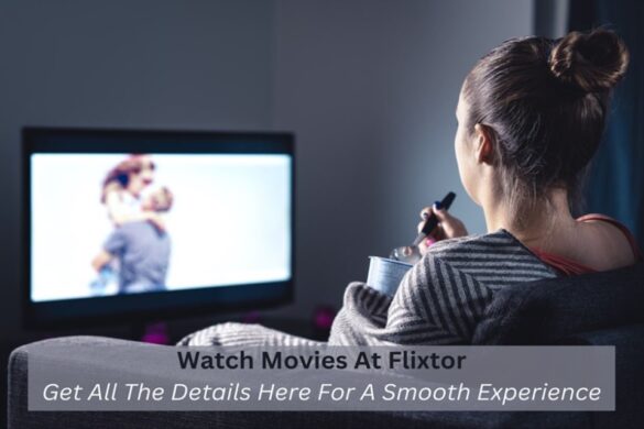 Watch Movies At Flixtor