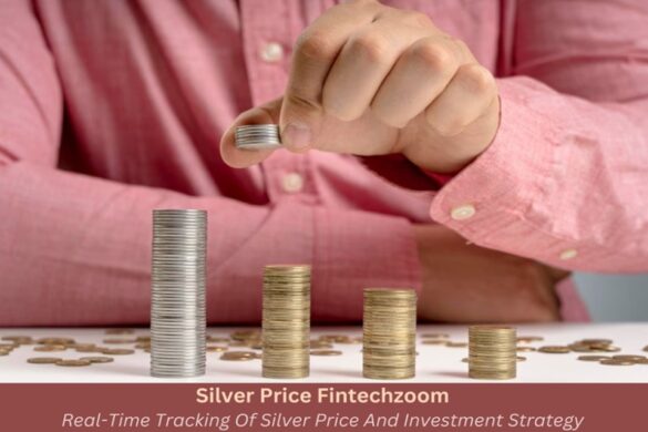 Silver Price Fintechzoom